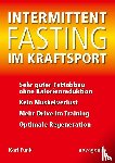 Funk, Karl - Intermittent Fasting im Kraftsport