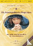 Lage-Roy, Carola, Roy, Ravi - Die homöopathische Prophylaxe bei Kinderkrankheiten