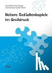 Ladner-Merz, Sabine, Lindenberg-Kaiser, Monica, Stengel, Franziska - Heitere Gedächtnisspiele im Großdruck 3