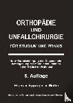 Müller, Markus, Elsen, Achim, Eppinger, Matthias - Orthopädie und Unfallchirurgie