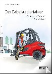 Zimmermann, Bernd - Der Gabelstaplerfahrer