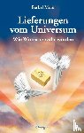 Mohr, Bärbel - Lieferungen vom Universum