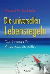 Buchholz, Michael H. - Die universellen Lebensregeln