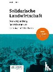 Veikko, Heintz - Solidarische Landwirtschaft