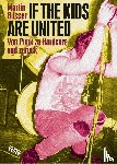 Büsser, Martin - If the kids are united