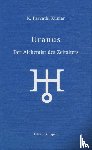 Kumar, K. Parvathi - Uranus - Der Alchemist des Zeitalters