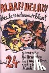 Ebert, Regina, Schwalbach, Winfried, Richter, Angela, Tappe, Agnes - Alaaf! Helau! Heute machen wir blau!