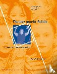  - Theater macht Politik