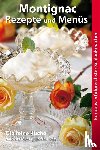 Montignac, Michel - Montignac Rezepte und Menüs