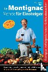 Finck, Hans, Montignac, Michel - Die Montignac-Methode für Einsteiger