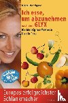 Montignac, Michel - Ich esse, um abzunehmen nach dem GLYX