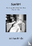 Aurobindo, Sri - Savitri - Eine Legende und ein Gleichnis