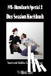  - Das Session Kochbuch
