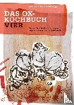 Herzer, Uschi, Hiller, Joachim - Das Ox-Kochbuch IV