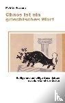 Kessaris, Melitta - Chaos ist ein griechisches Wort