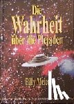 Meier, Billy - Die Wahrheit über die Plejaden