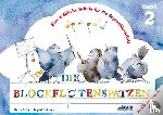 Schuh, Karin, Behrens, Ingrid - Die Blockflötenspatzen (Mit Begleit-CD)