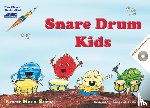 Pfauch, Uwe, Riel, Markus - Snare Drum Kids (Mit Begleit-CD)