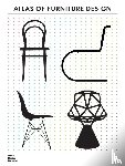 Kries, Mateo, Tegethoff, Wolf, Thau, Carsten, et al - The Atlas of Furniture Design
