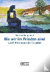Somplatzki, Herbert - Bis wir im Frieden sind