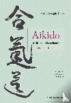 Dioszeghy-Krauß, Viola - Aikido - die liebevolle Kampfkunst - üben und lehren