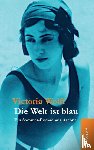Wolff, Victoria - Die Welt ist blau