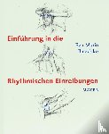 Batschko, Eva-Marie - Einführung in die Rhythmischen Einreibungen