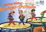 Hinterthaner, Clarissa - Meine kleine Bongo-Schule