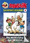  - MOSAIK Sammelband 04. Die Befreiung der Sklaven
