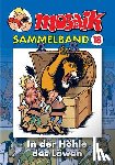  - MOSAIK Sammelband 18. In der Höhle des Löwen
