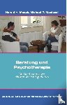 Mosak, Harold H., Maniacci, Michael P. - Beratung und Psychotherapie