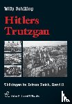 Schilling, Willy - Hitlers Trutzgau. Thüringen im Dritten Reich 2