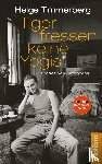 Timmerberg, Helge - Tiger fressen keine Yogis