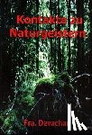 Devachan, Frater - Kontakte zu Naturgeistern