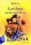 Kruse, Max - Kerlchens wundersame Reise ins Zauberreich der Sprache