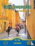 Guttke, Erbrou Olga - Tala svenska - Schwedisch B1-B2