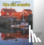Guttke, Erbrou Olga - Tala rätt svenska