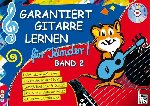 Roschauer, Norbert, Pold, Tom - Garantiert Gitarre lernen für Kinder Band 2. Buch/CD