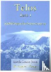 Jones, Aurelia Louise - Telos, Buch 1