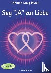 Powell, Yaeg und Doug - Sag JA zur Liebe Band 1