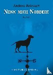 Reichart, Andrea - Nenn mich Norbert