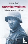 Taut, Franz - Unrettbar verloren
