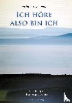 Berendt, Joachim-Ernst - Ich höre. also bin ich
