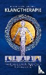 Silber, Otto-Heinrich, Hess, Peter, Hoeren, Jürgen - Klangtherapie - Wege zu innerer Harmonie