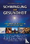  - Schwingung und Gesundheit