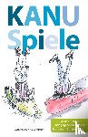 Singer, Dieter, Mumm, Klaus - Kanuspiele - für Kajak und Kanadier