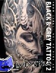  - Black & Grey Tattoo - Volume 2: Dark / Horror