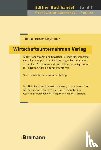 Breyer-Mayländer, Thomas, Seeger, Christof, Bramann, Klaus W, Huse, Ulrich E - Wirtschaftsunternehmen Verlag