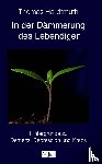 Hardtmuth, Thomas - In der Dämmerung des Lebendigen
