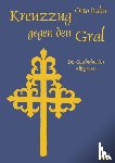 Rahn, Otto - Kreuzzug gegen den Gral